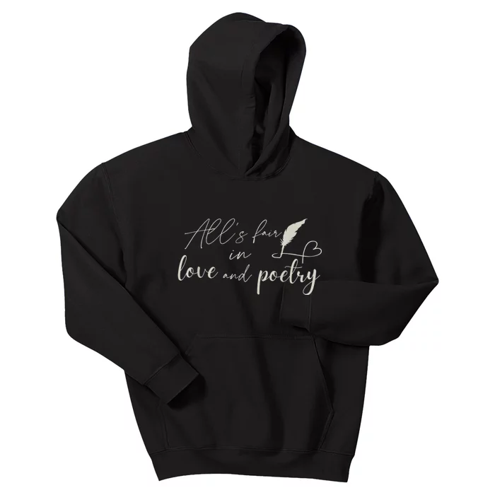 AllS Fair In Love & Poetry Funny Valentines Day Kids Hoodie