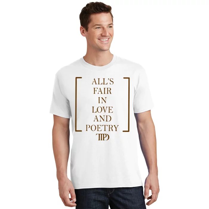 AllS Fair In Love And Poetry 2 Side Ttpd T-Shirt