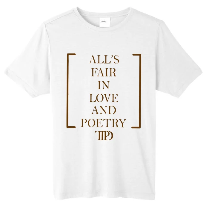 AllS Fair In Love And Poetry 2 Side Ttpd ChromaSoft Performance T-Shirt