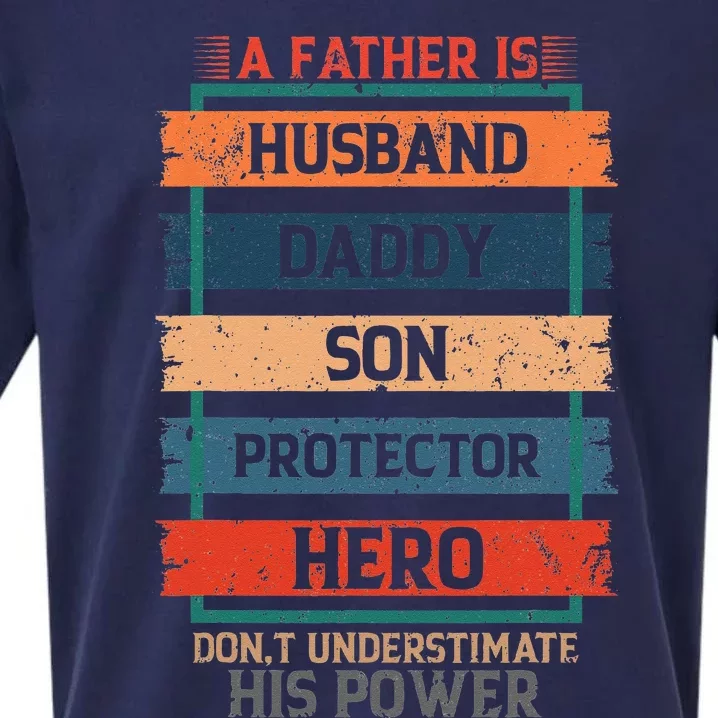 A Father Is Husband Daddy Son Protector Hero Fathers Day Sueded Cloud Jersey T-Shirt