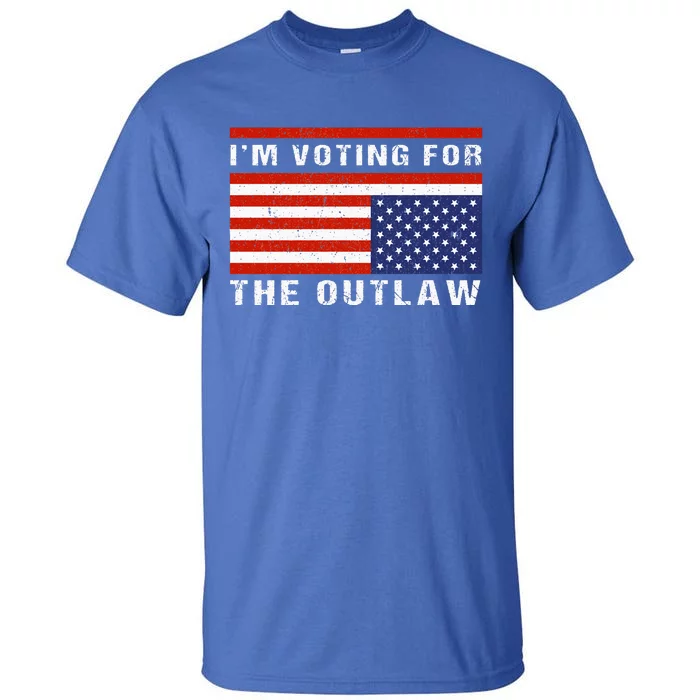 American Flag IM Voting For The Outlaw Trump 2024 Tall T-Shirt