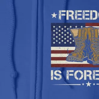 America Freedom Is Forever Army Veteran Gift Full Zip Hoodie