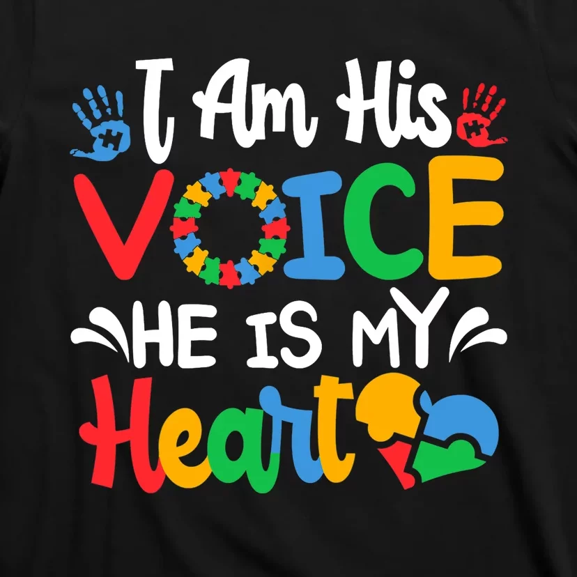 Autism Fathering I am His Voice He Is My Heart Autism Mom T-Shirt