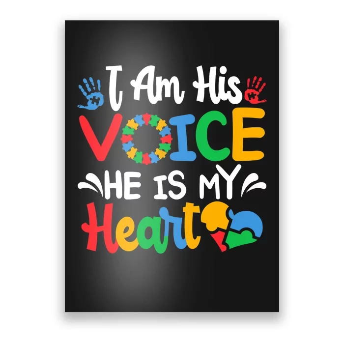 Autism Fathering I am His Voice He Is My Heart Autism Mom Poster