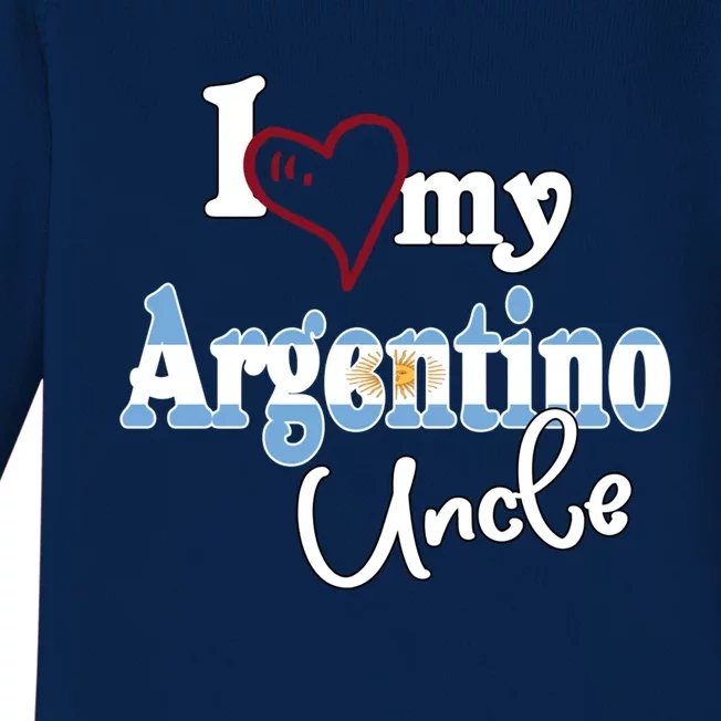 Argentinian Flag I Love My Argentino Uncle Remera Argentina Cool Gift Baby Long Sleeve Bodysuit