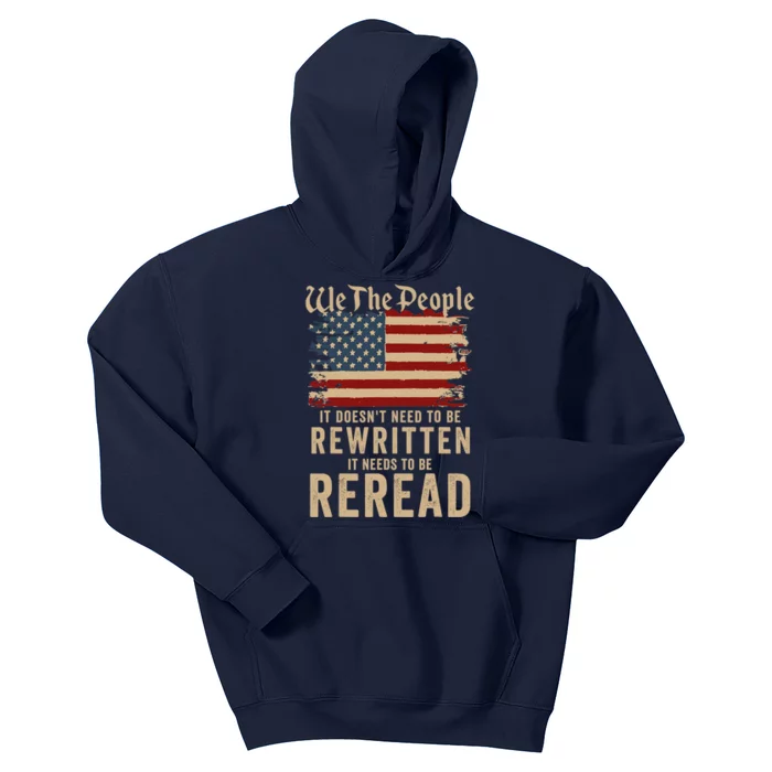 American Flag It Needs To Be Reread We The People Vintage Kids Hoodie