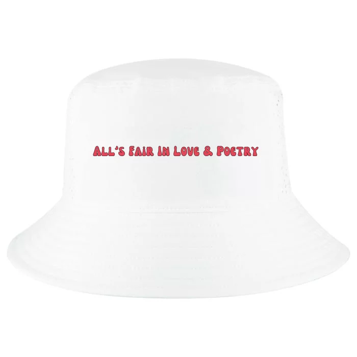 AllS Fair In Love & Poetry Funny Valentines Day Cool Comfort Performance Bucket Hat