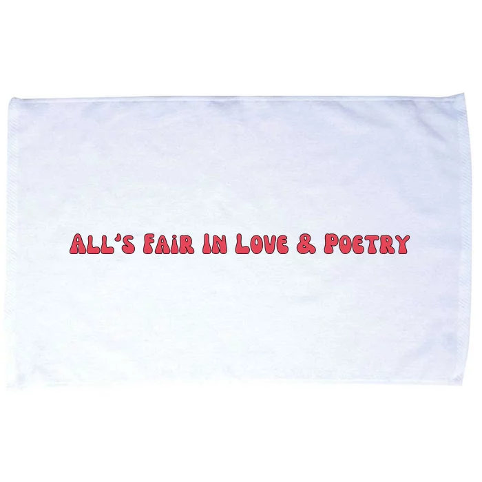 AllS Fair In Love & Poetry Funny Valentines Day Microfiber Hand Towel