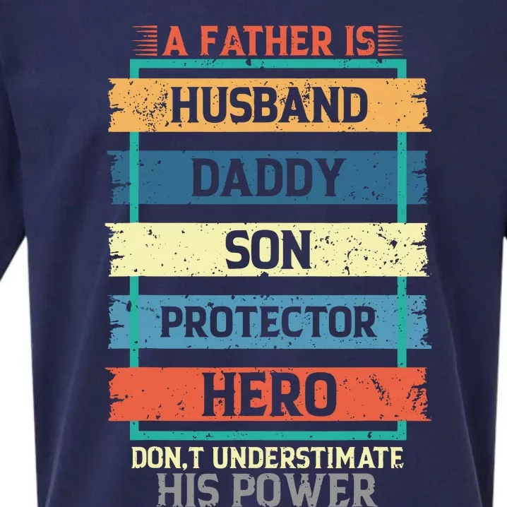 A Father Is Husband Daddy Son Protector Hero Fathers Day Sueded Cloud Jersey T-Shirt