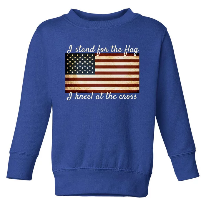 American Flag I Stand For Flag Christian Patriotic Gift Toddler Sweatshirt