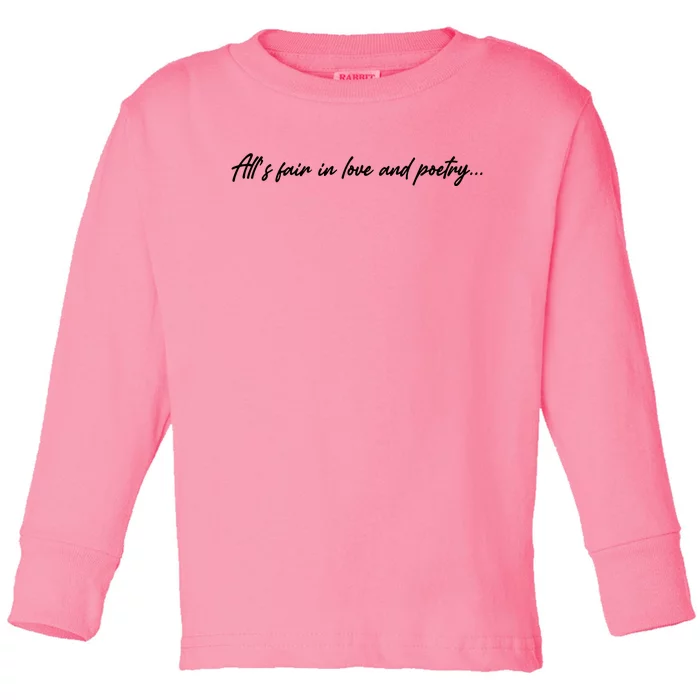 AllS Fair In Love And Poetry Toddler Long Sleeve Shirt