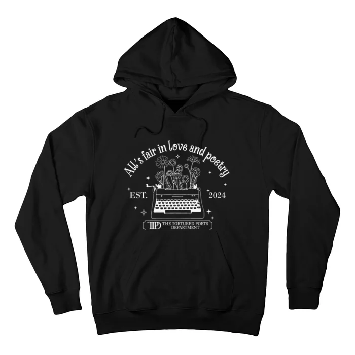 Alls Fair In Love And Poetry Est 2024 Ttpd Hoodie