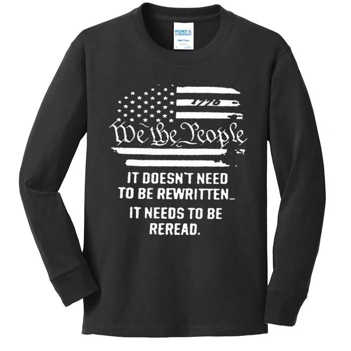 American Flag It Needs To Be Reread We The People (On Back) Kids Long Sleeve Shirt