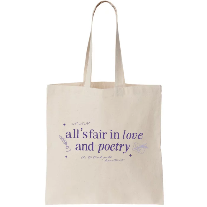 AllS Fair In Love And Poets Tote Bag