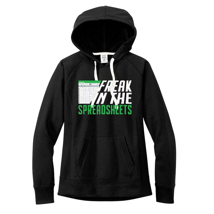 Accountant Freak In The Spreadsheets Accounting Women's Fleece Hoodie