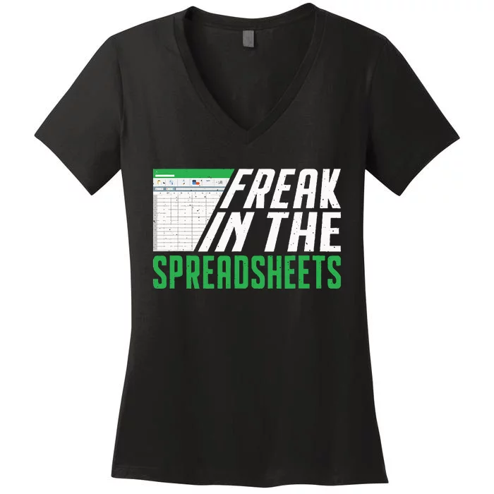 Accountant Freak In The Spreadsheets Accounting Women's V-Neck T-Shirt