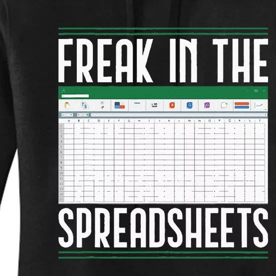 Accountant Freak In The Spreadsheets Accounting Women's Pullover Hoodie