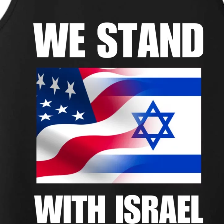 American Flag Israel Flag We Stand For Israel And Wo Performance Tank