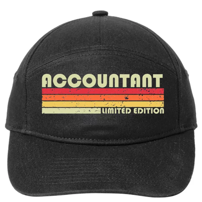 ACCOUNTANT Funny Job Title Profession Birthday Worker Idea 7-Panel Snapback Hat