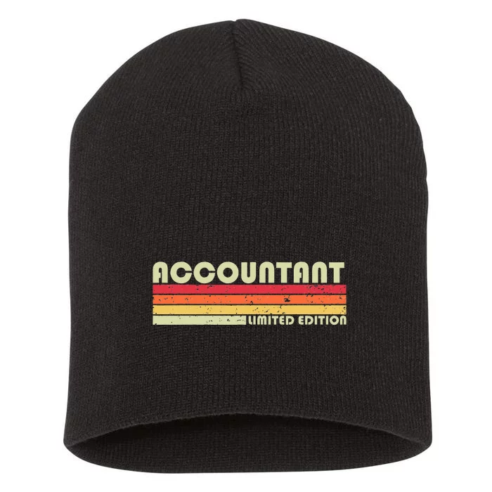 ACCOUNTANT Funny Job Title Profession Birthday Worker Idea Short Acrylic Beanie