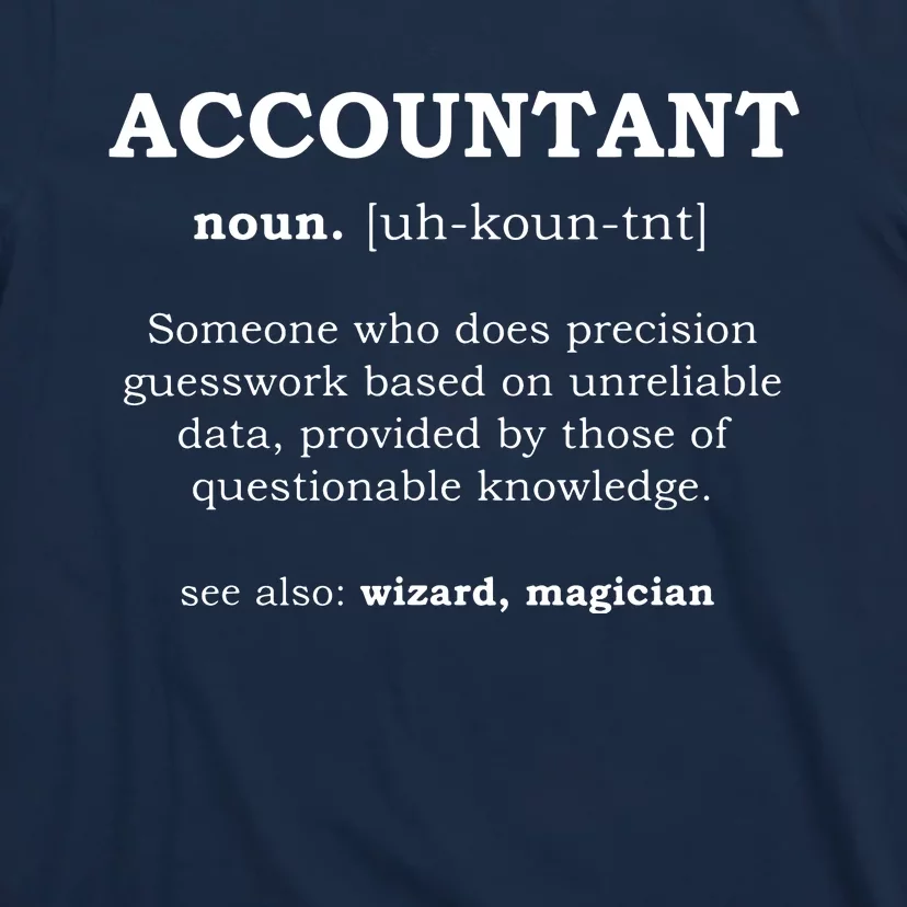 Accountant Funny Job Title Dictionary Profession Definition T-Shirt