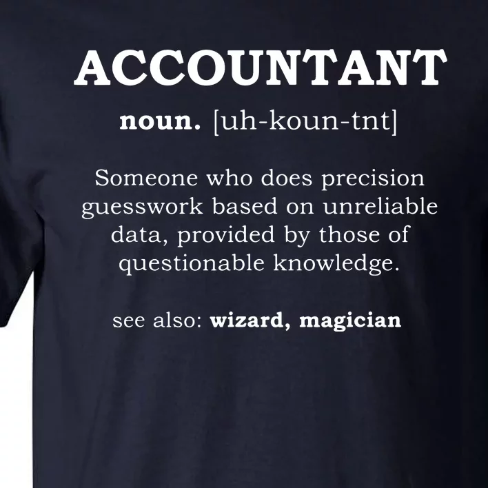 Accountant Funny Job Title Dictionary Profession Definition Tall T-Shirt