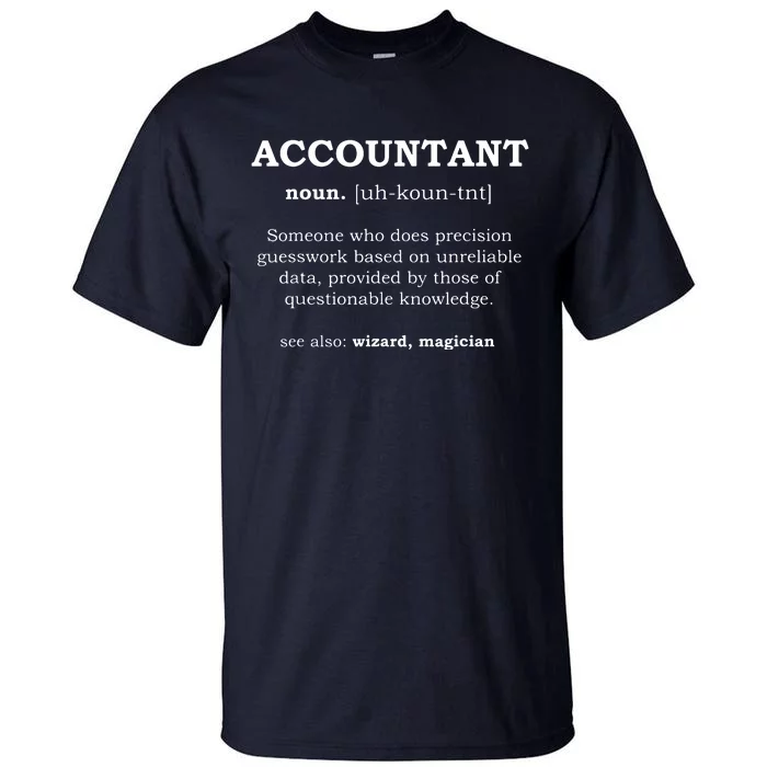 Accountant Funny Job Title Dictionary Profession Definition Tall T-Shirt