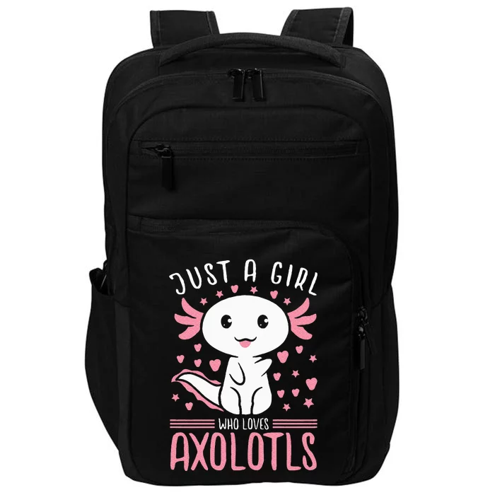 Axolotl for Just a Girl Who Loves Axolotls Impact Tech Backpack