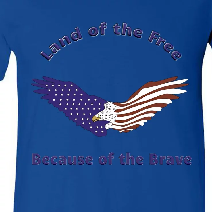 American Flag July 4th Eagle Land Of The Free Because Brave Gift V-Neck T-Shirt