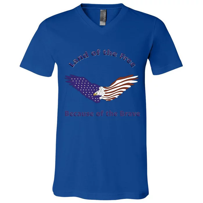 American Flag July 4th Eagle Land Of The Free Because Brave Gift V-Neck T-Shirt