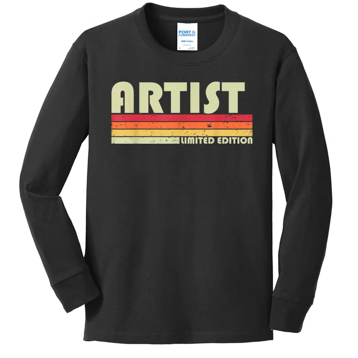 ARTIST Funny Job Title Profession Birthday Worker Idea Kids Long Sleeve Shirt