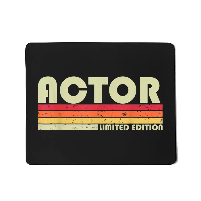 ACTOR Funny Job Title Profession Birthday Worker Idea Mousepad