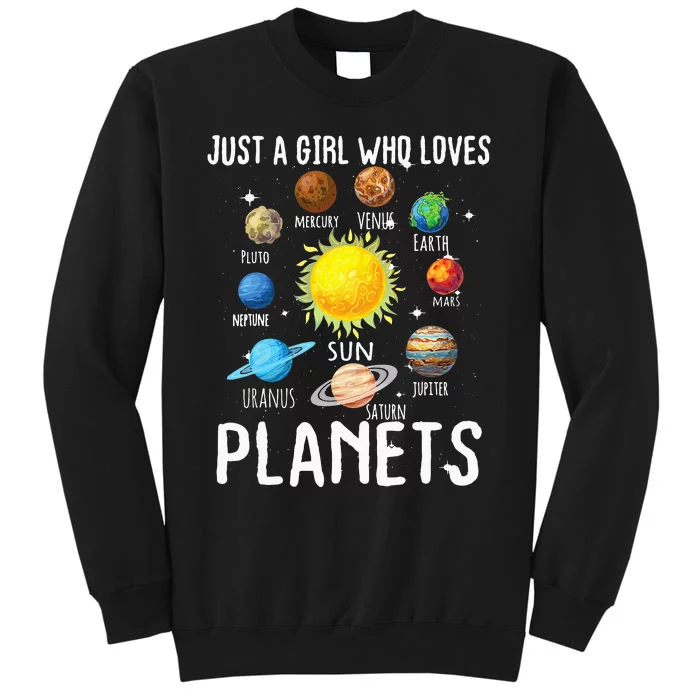 Astronomy funny Just A Who Loves Planets Tall Sweatshirt