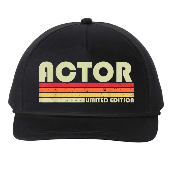 Actor Funny Job Title Professional Birthday Worker Idea Snapback Five-Panel Rope Hat