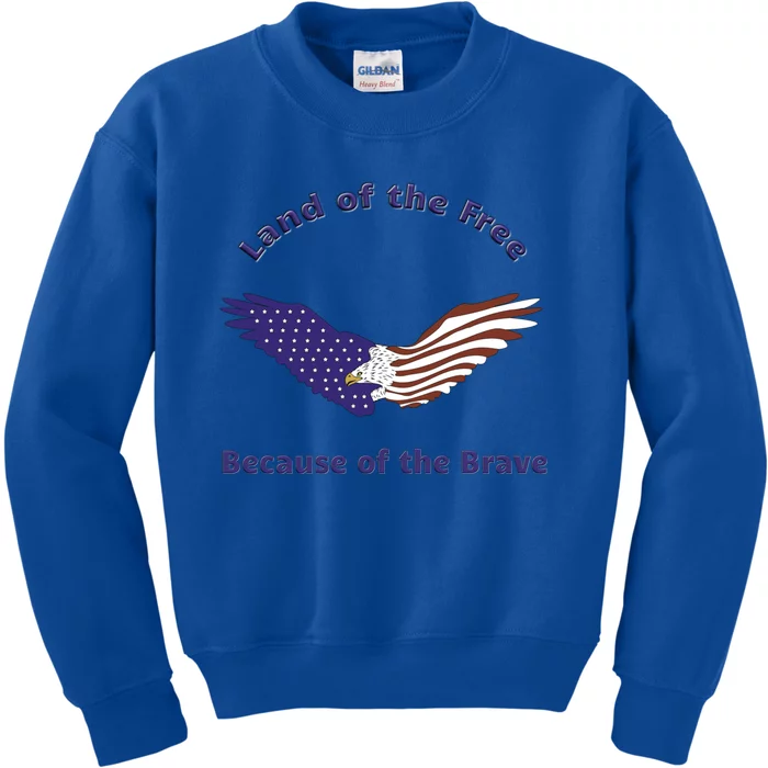 American Flag July 4th Eagle Land Of The Free Because Brave Gift Kids Sweatshirt