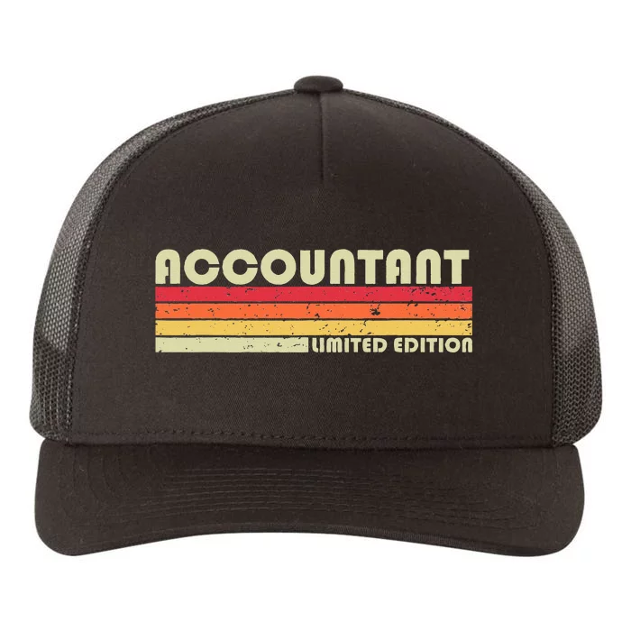 ACCOUNTANT Funny Job Title Profession Birthday Worker Idea Yupoong Adult 5-Panel Trucker Hat