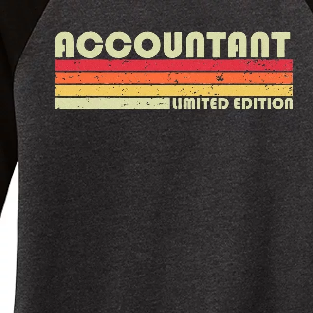 ACCOUNTANT Funny Job Title Profession Birthday Worker Idea Women's Tri-Blend 3/4-Sleeve Raglan Shirt