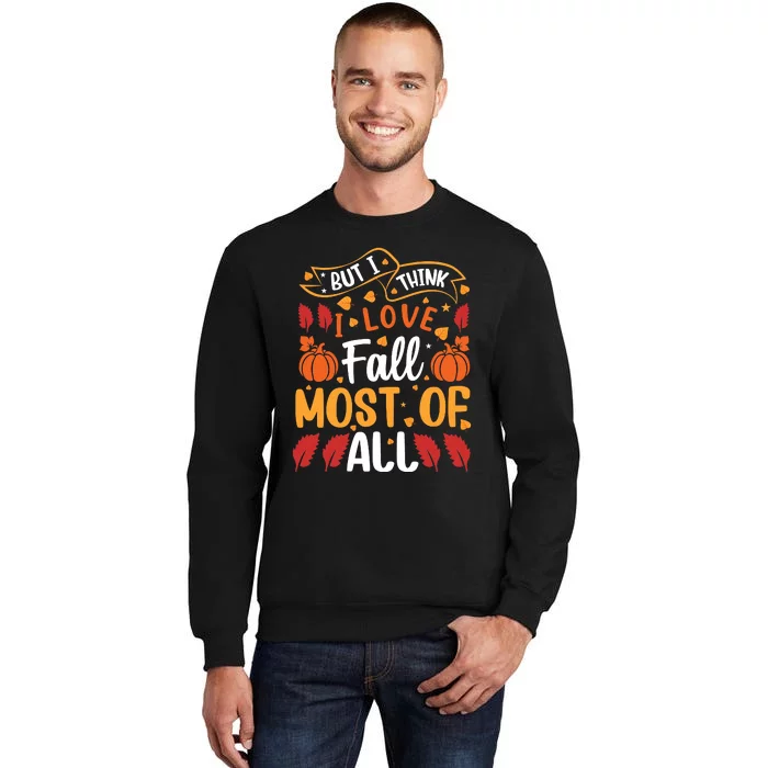 Autumn Fall Love Graphic Tall Sweatshirt