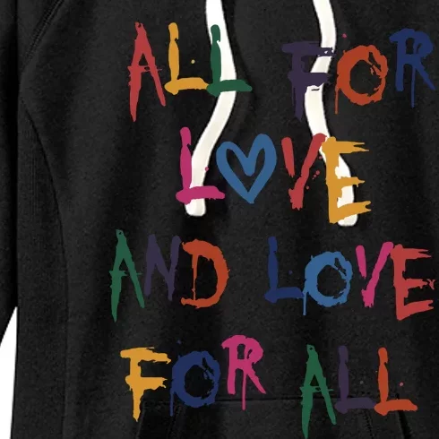 All For Love And Love For All Women's Fleece Hoodie