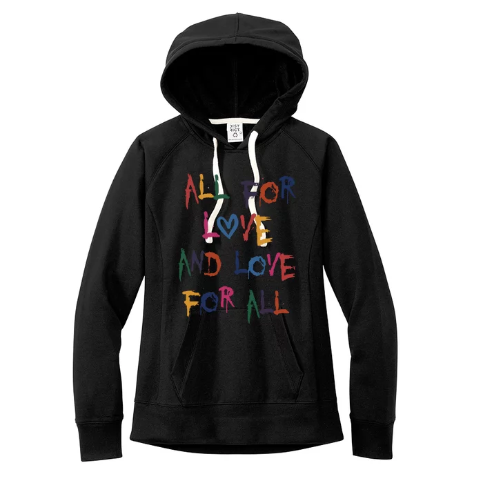 All For Love And Love For All Women's Fleece Hoodie