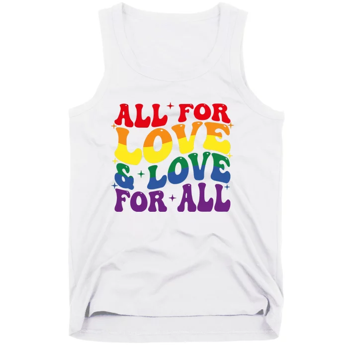 All For Love And Love For All Lgbt Pride Tank Top