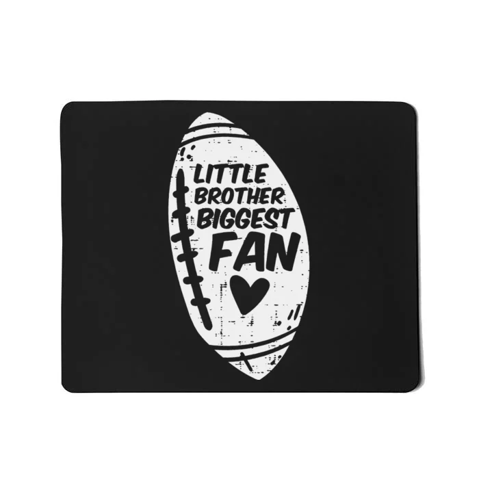 American Football Little Brother Biggest Fan Family Mousepad