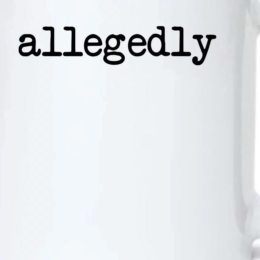 Allegedly Funny Lawyer Attorney For Men Women Black Color Changing Mug