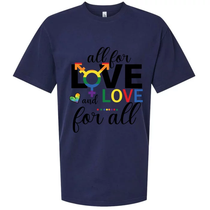 All For Love And Love Ll Lgbt Pride Love Wins Gift Sueded Cloud Jersey T-Shirt