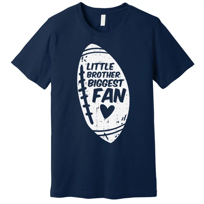 American Football Little Brother Biggest Fan Family Premium T-Shirt