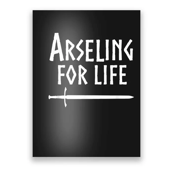 Arseling For Life Poster