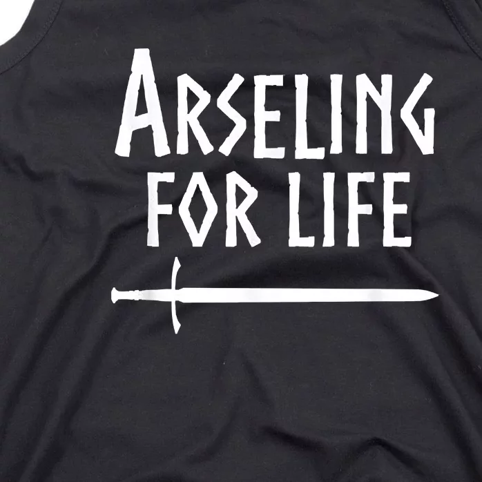 Arseling For Life Tank Top