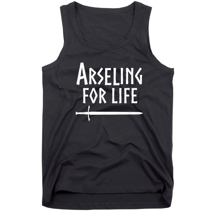 Arseling For Life Tank Top