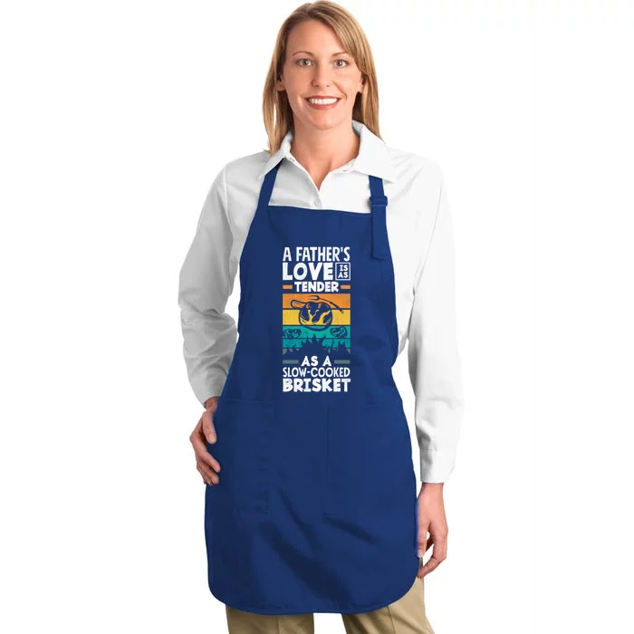 A Father's Love Tender As A Slowgiftcooked Brisket Bbq Cute Gift Full-Length Apron With Pocket