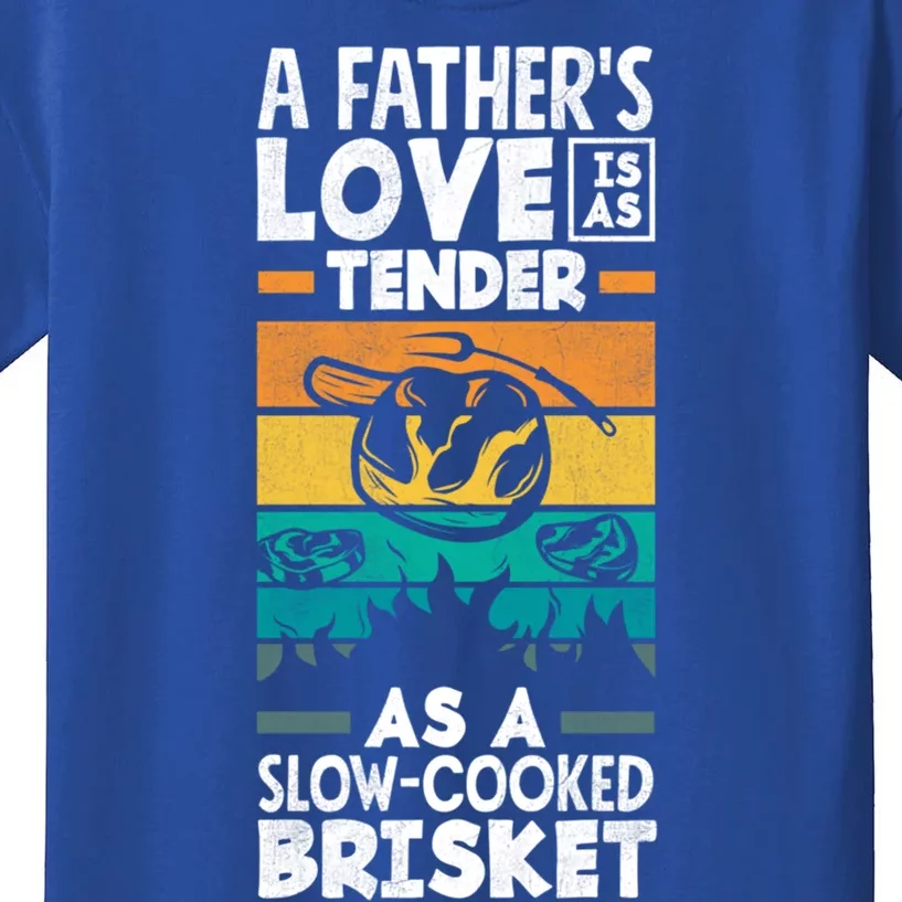 A Father's Love Tender As A Slowgiftcooked Brisket Bbq Cute Gift Kids T-Shirt